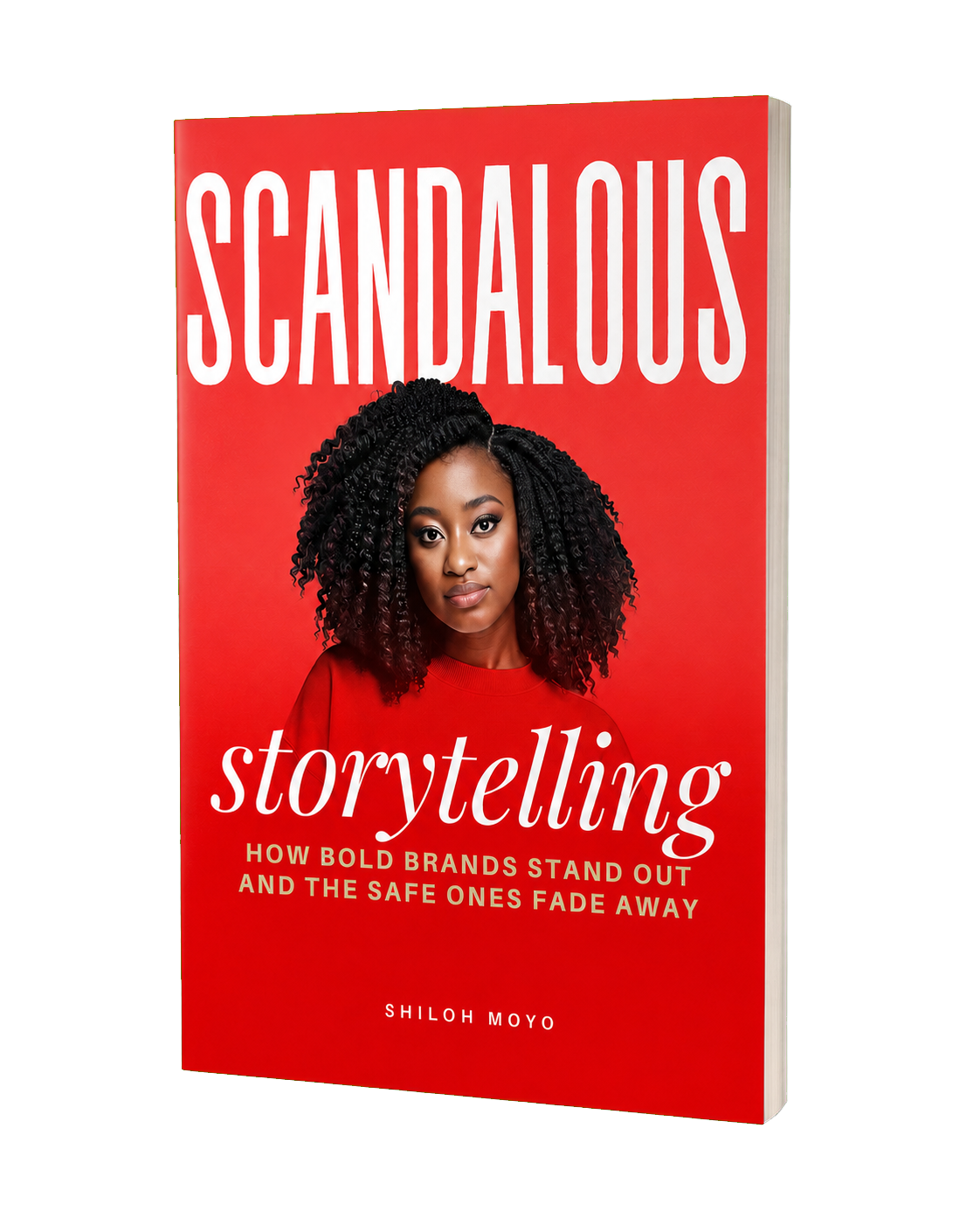 Scandalous Storytelling by Shiloh Moyo